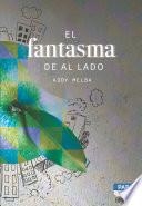 El fantasma de al lado