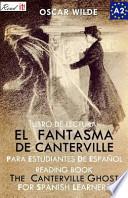 El Fantasma de Canterville para Estudiantes de Español. Libro de Lectura
