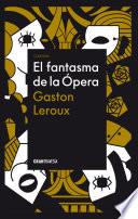 El fantasma de la ópera
