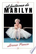El Fantasma de Marilyn