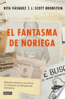 El fantasma de Noriega