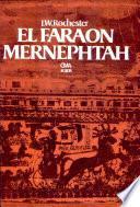 el faraon mernehtah