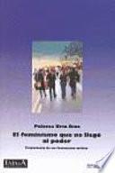 El feminismo que no llegó al poder