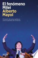 El fenómeno Milei