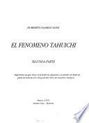 El fenómeno Tahuichi