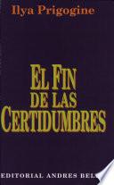 El fin de las certidumbres