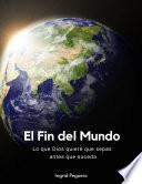 El Fin del Mundo