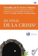 ¿El final de la crisis?