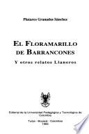 El floramarillo de barrancones y otros relatos llaneros