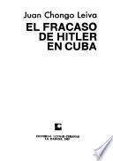 El fracaso de Hitler en Cuba