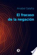 El fracaso de la negación