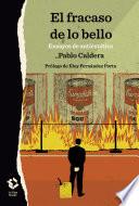El fracaso de lo bello