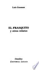 El Frasquito y otros relatos
