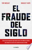 El Fraude del Siglo / Billion Dollar Whale: The Man Who Fooled Wall Street, Hollywood, and the World