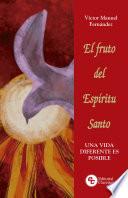 El fruto del Espíritu Santo