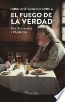 El fuego de la verdad