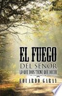 El Fuego Del Señor