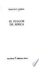 El fulgor de Africa