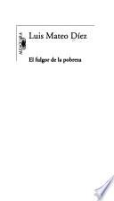El fulgor de la pobreza