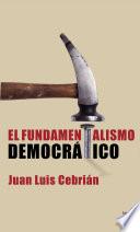 El fundamentalismo democrático