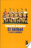 El fútbol a sol y sombra