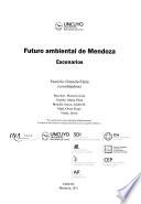 El futuro ambiental de Mendoza