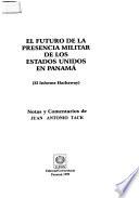 El futuro de la presencia militar de los Estados Unidos en Panamá