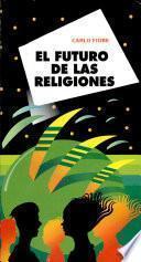 El Futuro de Las Religiones
