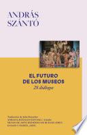 El futuro de los museos