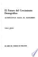 El futuro del crecimiento demográfico