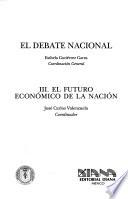 El futuro económico de la nación