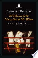 El Gabinete de las Maravillas de Mr. Wilson