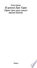 El general Juan Yagüe, figura clave para conocer nuestra historia