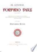 El general Porfirio Díaz