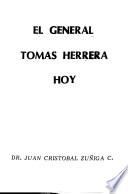 El general Tomás Herrera hoy