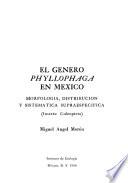 El género Phyllophaga en México