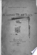 El genio de la raza