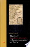 El geógrafo Juan López (1765-1825) y el comercio de mapas en España