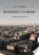 EL GITANO Y LA MONJA