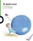 El globo azul/ The Blue balloon