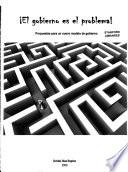 El gobierno es el problema!