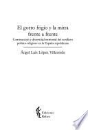 El gorro frigio y la mitra frente a frente