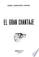 El gran chantaje