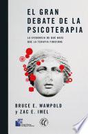 El gran debate de la psicoterapia