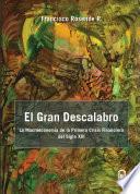 El gran descalabro
