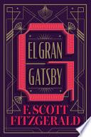 El Gran Gatsby (Spanish Edition)