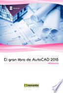 EL GRAN LIBRO DE AUTOCAD 2015