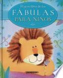 El Gran Libro de Las Fábulas para Niños
