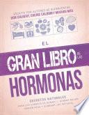 El Gran Libro de Las Hormonas / The Big Book of Hormones