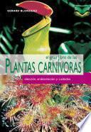 El gran libro de las plantas carnívoras